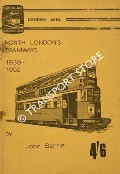 Book cover of North London's Tramways 1938 - 1952  by BARRIE, John 